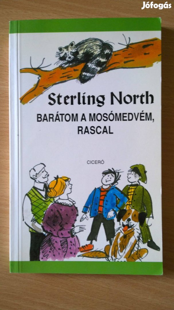 Sterling North: Barátom a mosómedvém, Rascal