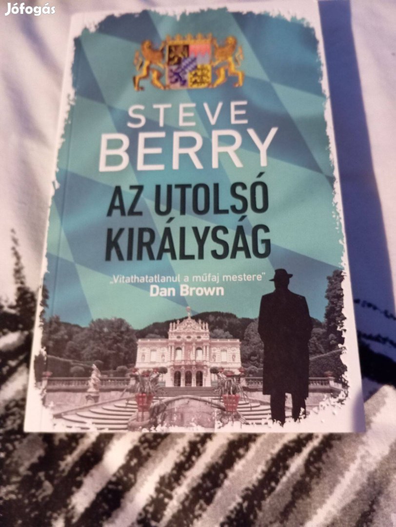 Steve Berry: Az utolsó királyság