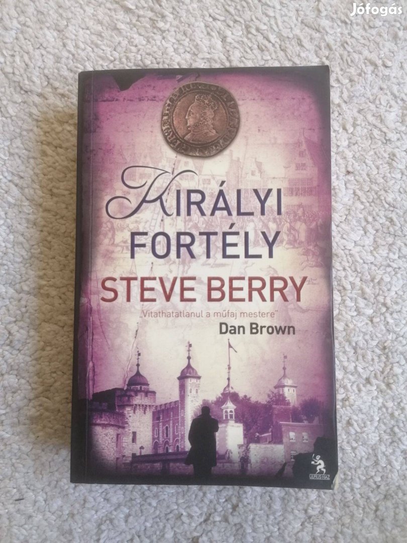 Steve Berry: Királyi fortély