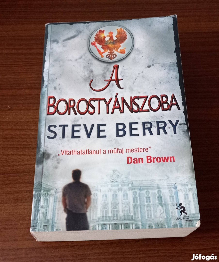 Steve Berry - A borostyánszoba