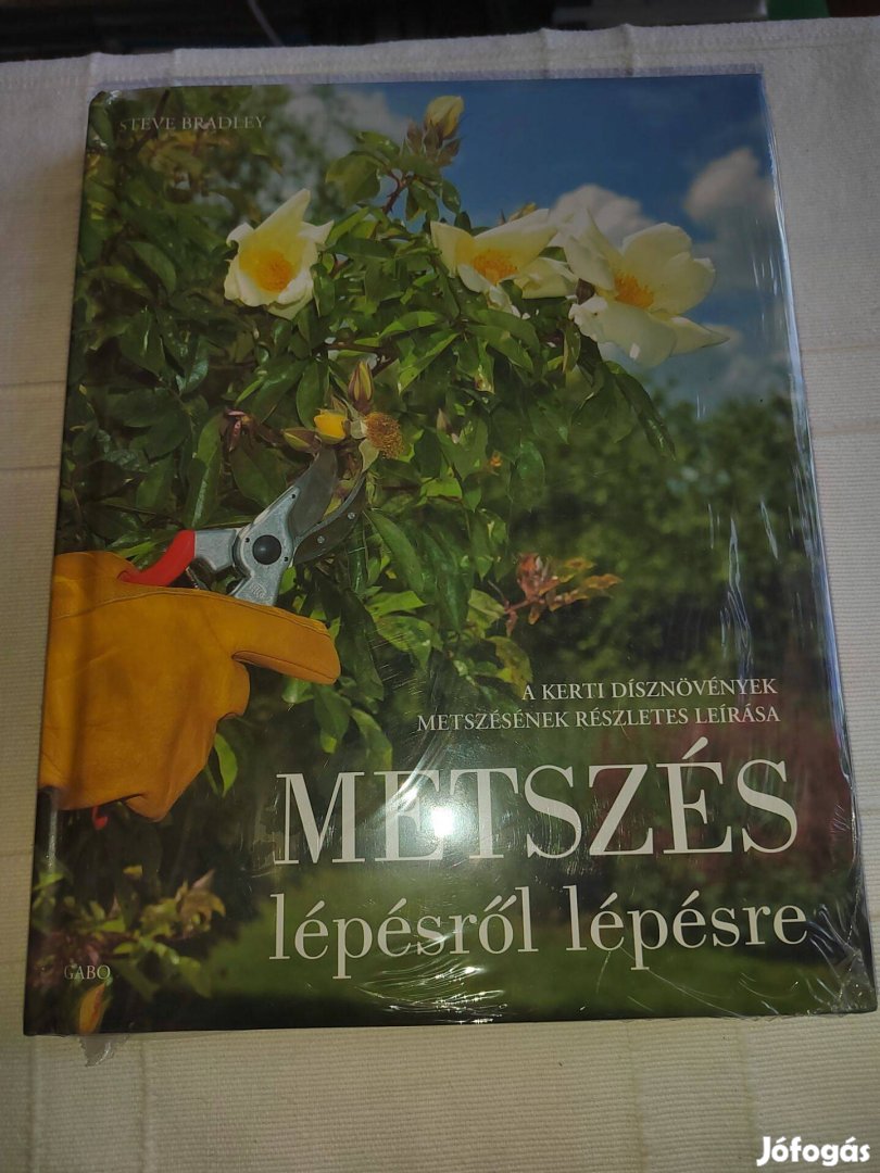 Steve Bradley: Metszés lépésről lépésre - új, csomagolt