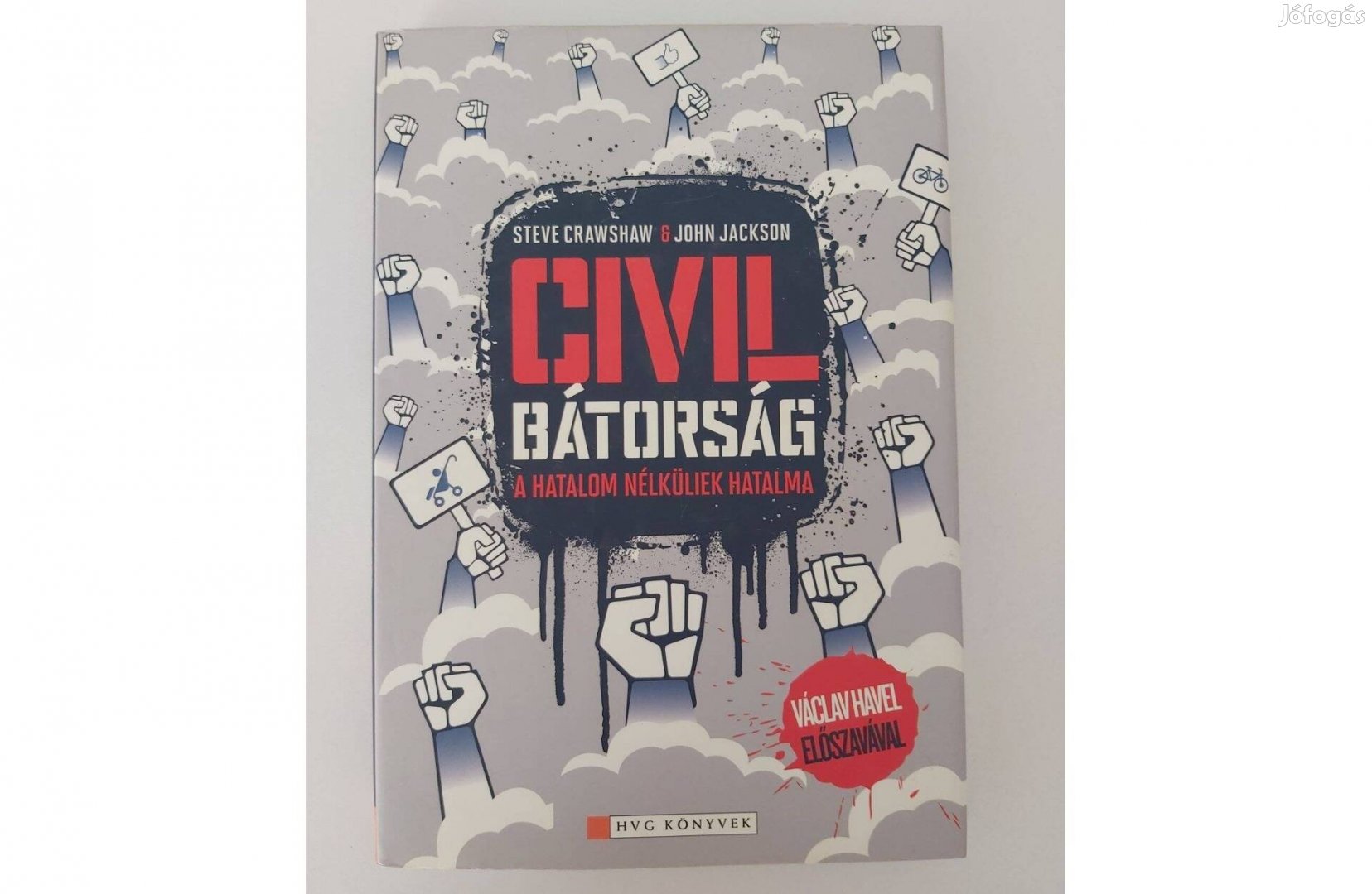 Steve Crawshaw John Jackson: Civil bátorság