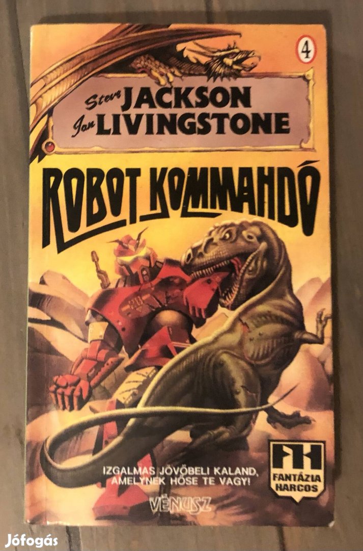 Steve Jackson-Ian Livingstone: Robot kommandó