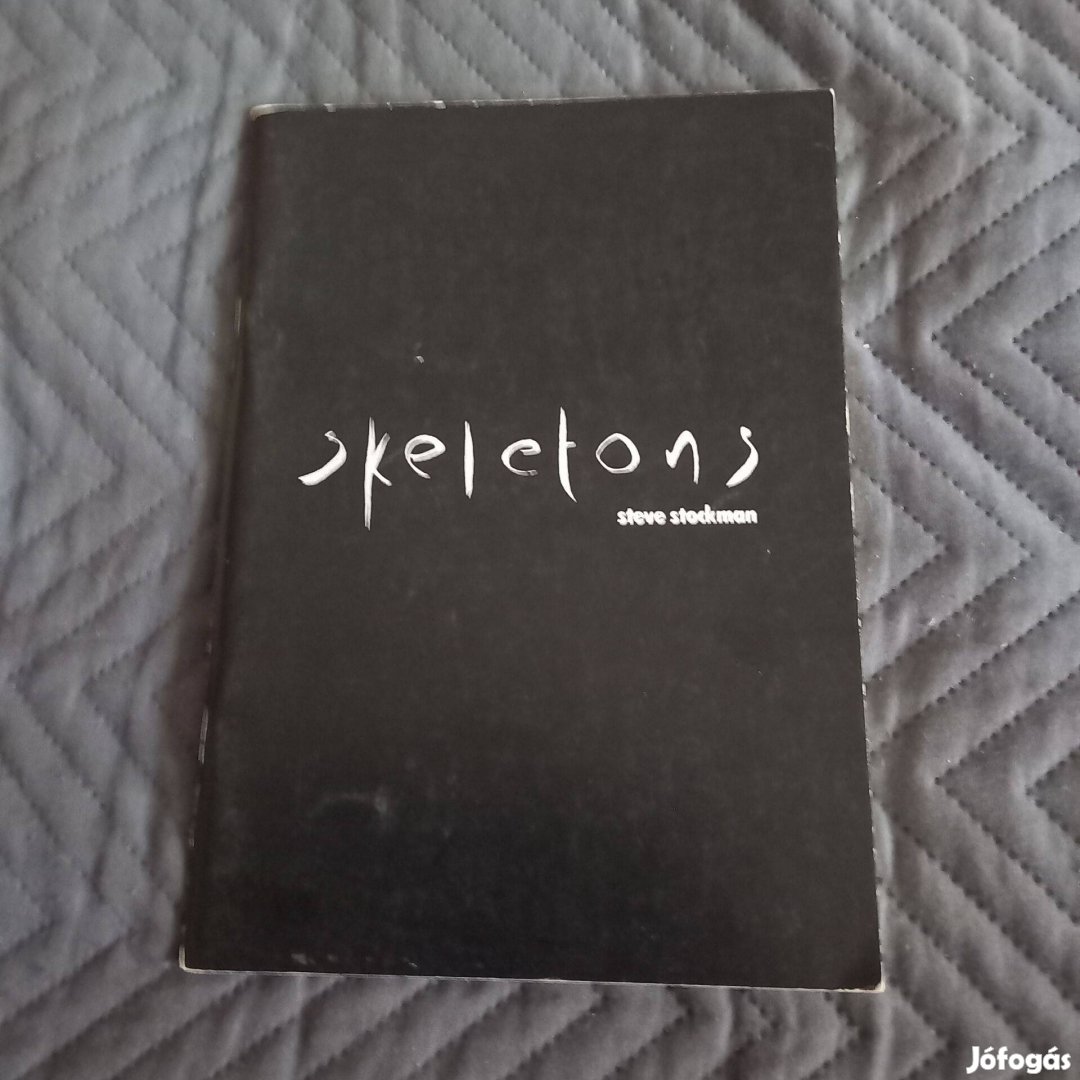 Steve Stockman Skeletons