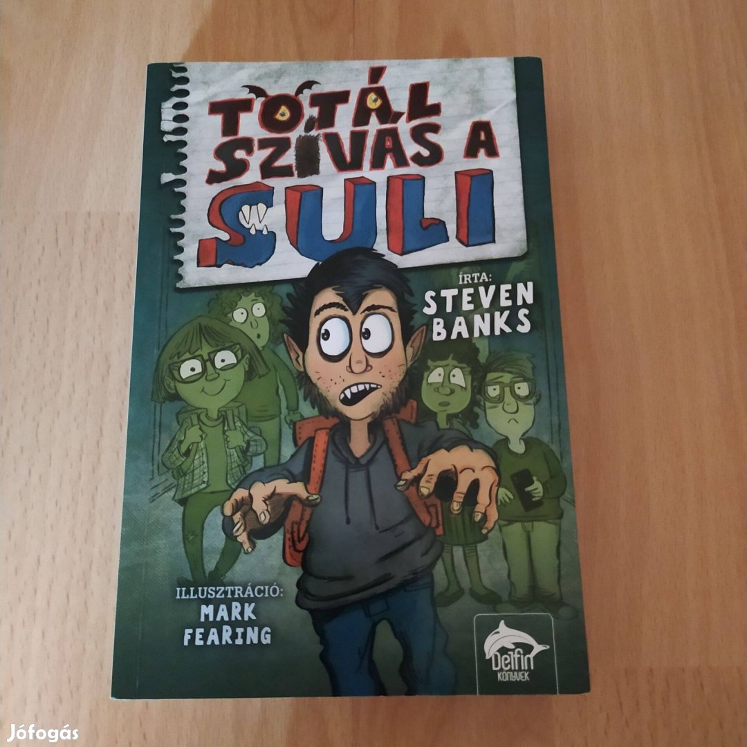 Steven Banks Totál szívás a suli