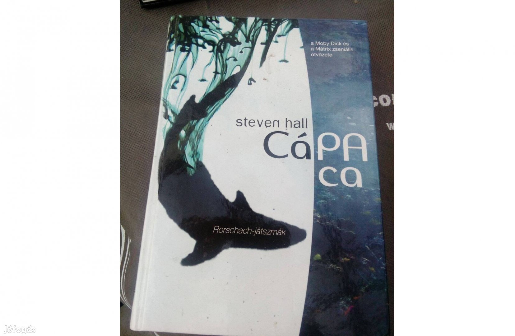 Steven Hall - Cápaca c. könyv 500 forintért eladó