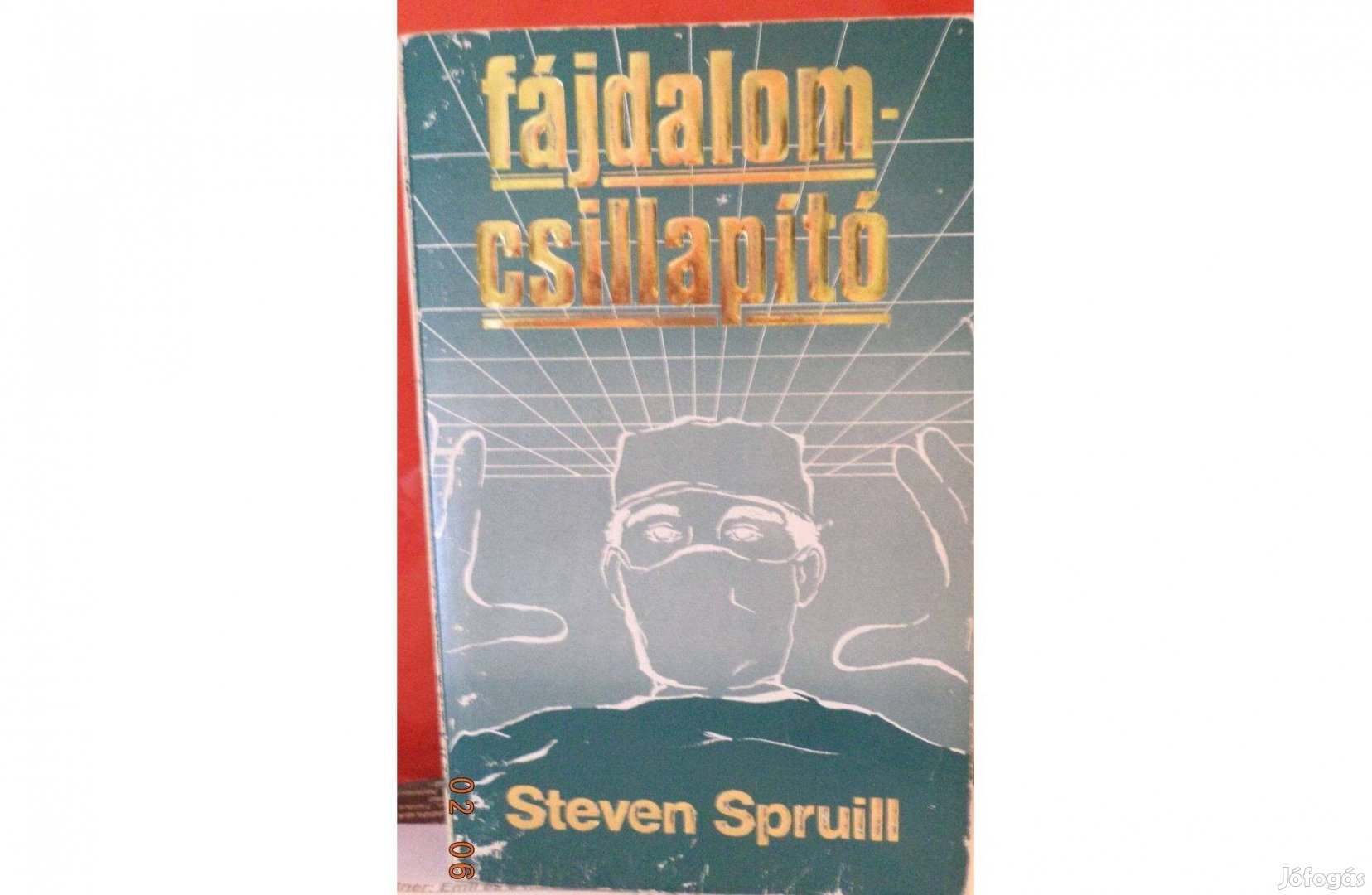 Steven Spruill: Fájdalom csillapító