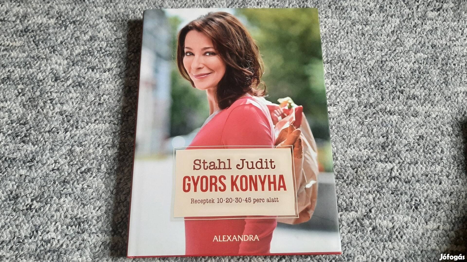 Sthal Judit Gyors konyha szakácskönyv