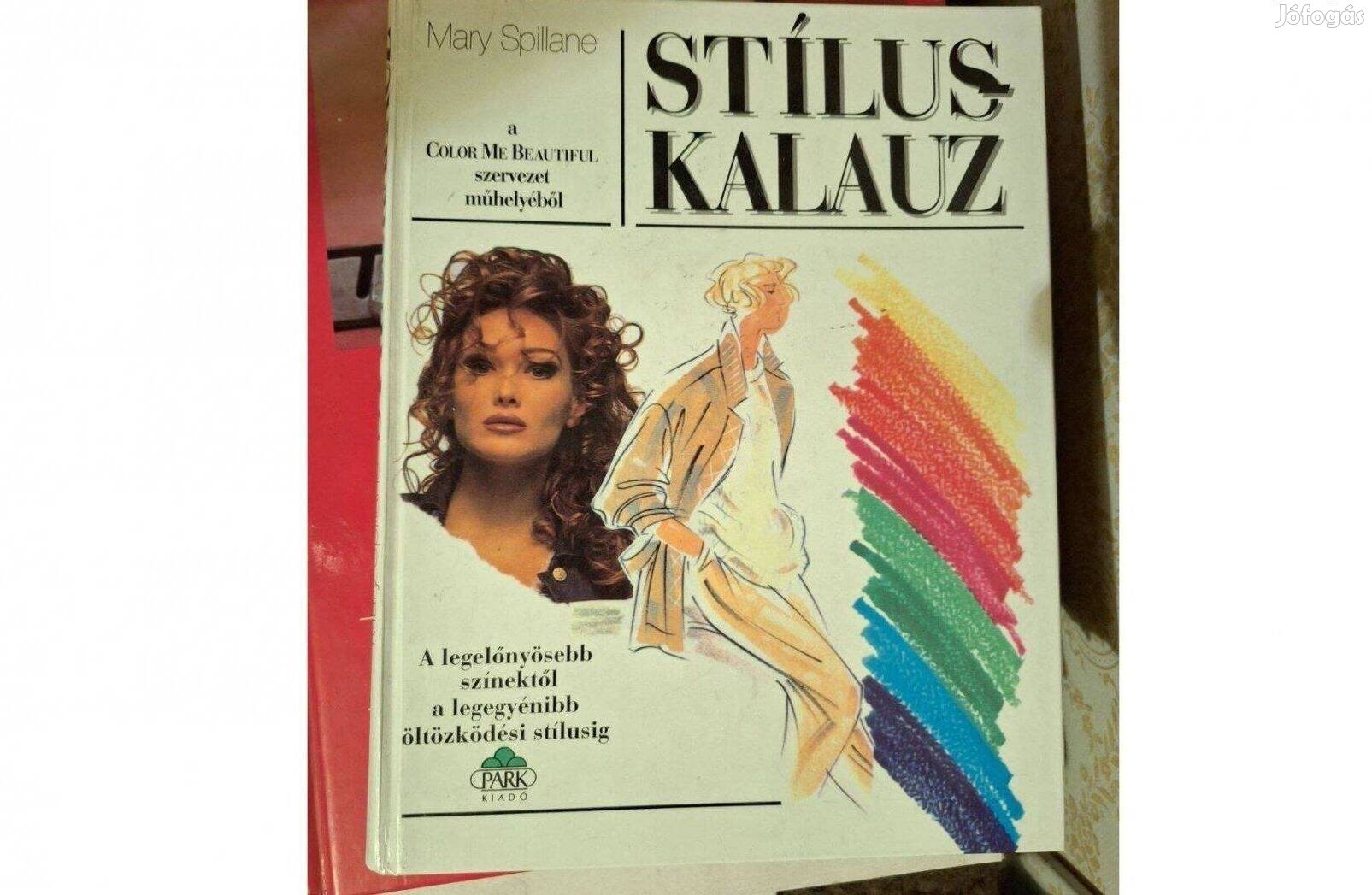Stíluskalauz-Szerző Mary Spillane A legelőnyösebb színektől