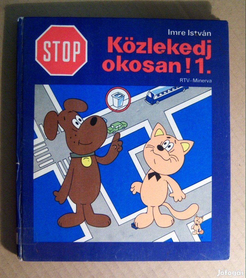 Stop! Közlekedj Okosan! 1. (Imre István) 1979 (9kép+tartalom)