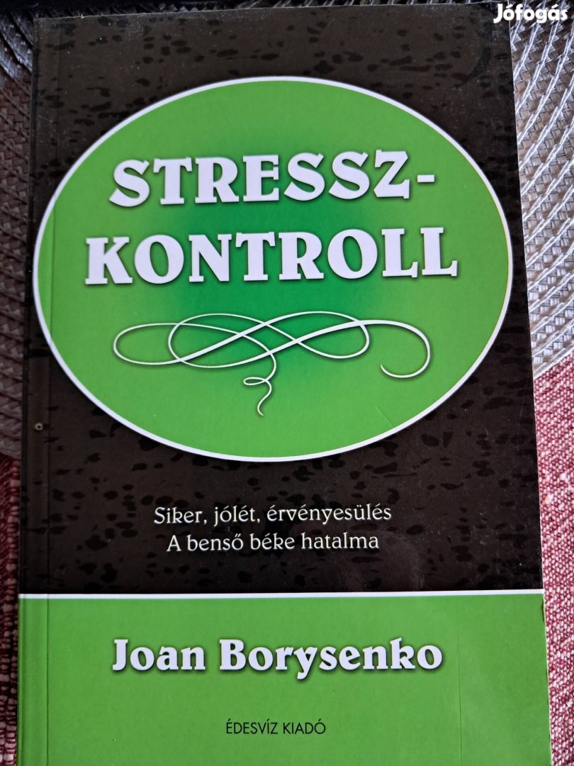 Stresszkontroll A Benső Béke Hatalma 