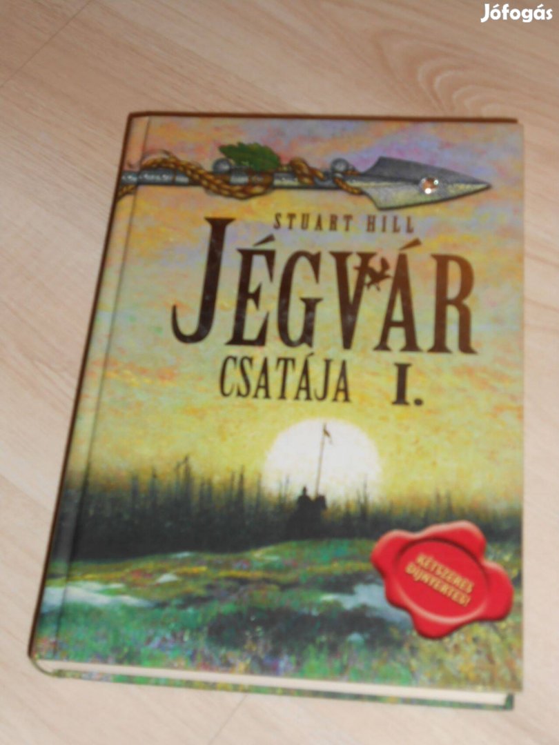 Stuart Hill: A jégvár csatája 1