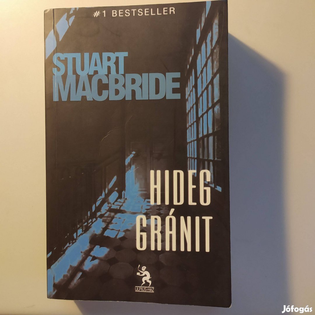 Stuart Macbride: Hideg gránit