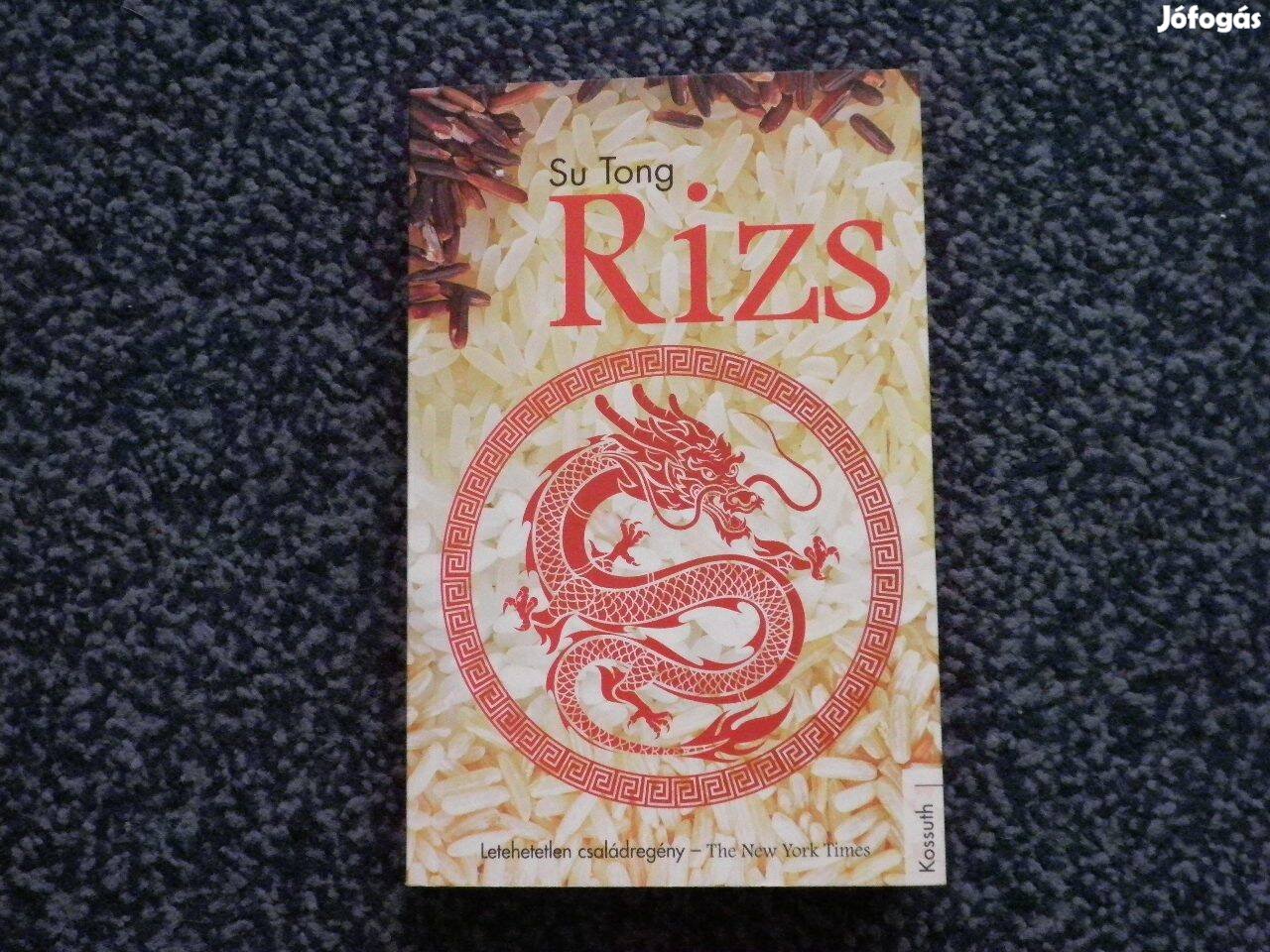 Su Tong - Rizs