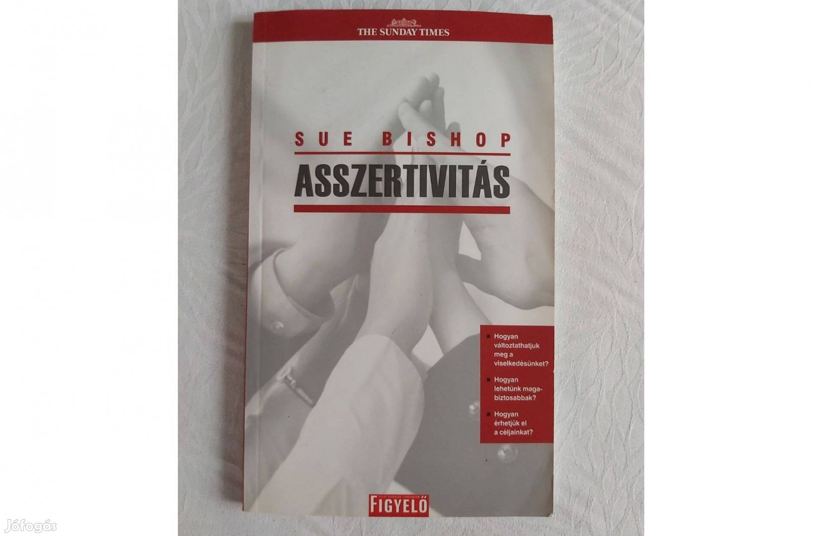 Sue Bishop: Asszertivitás