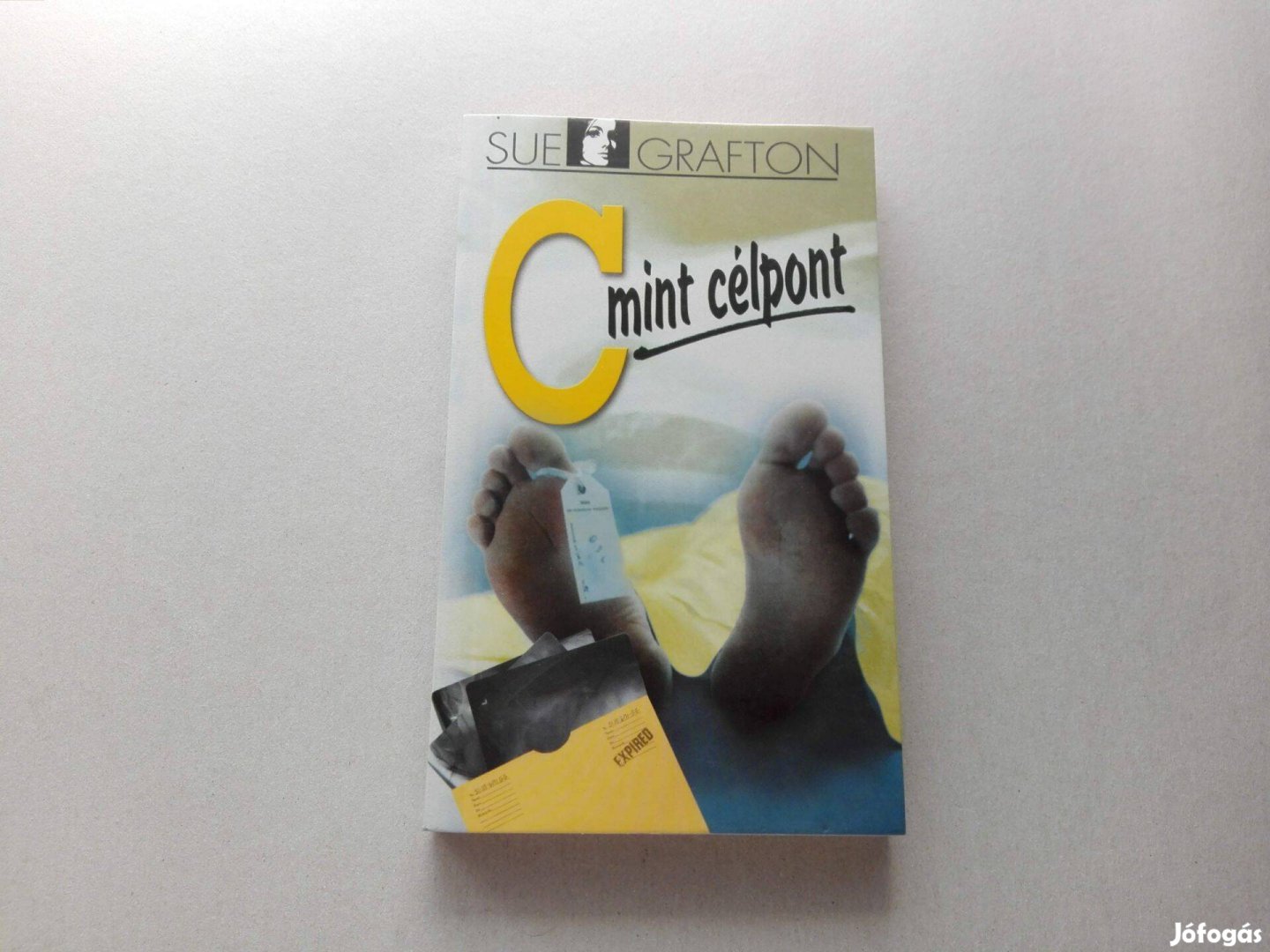 Sue Grafton C, mint célpont című Új könyve akciósan eladó !