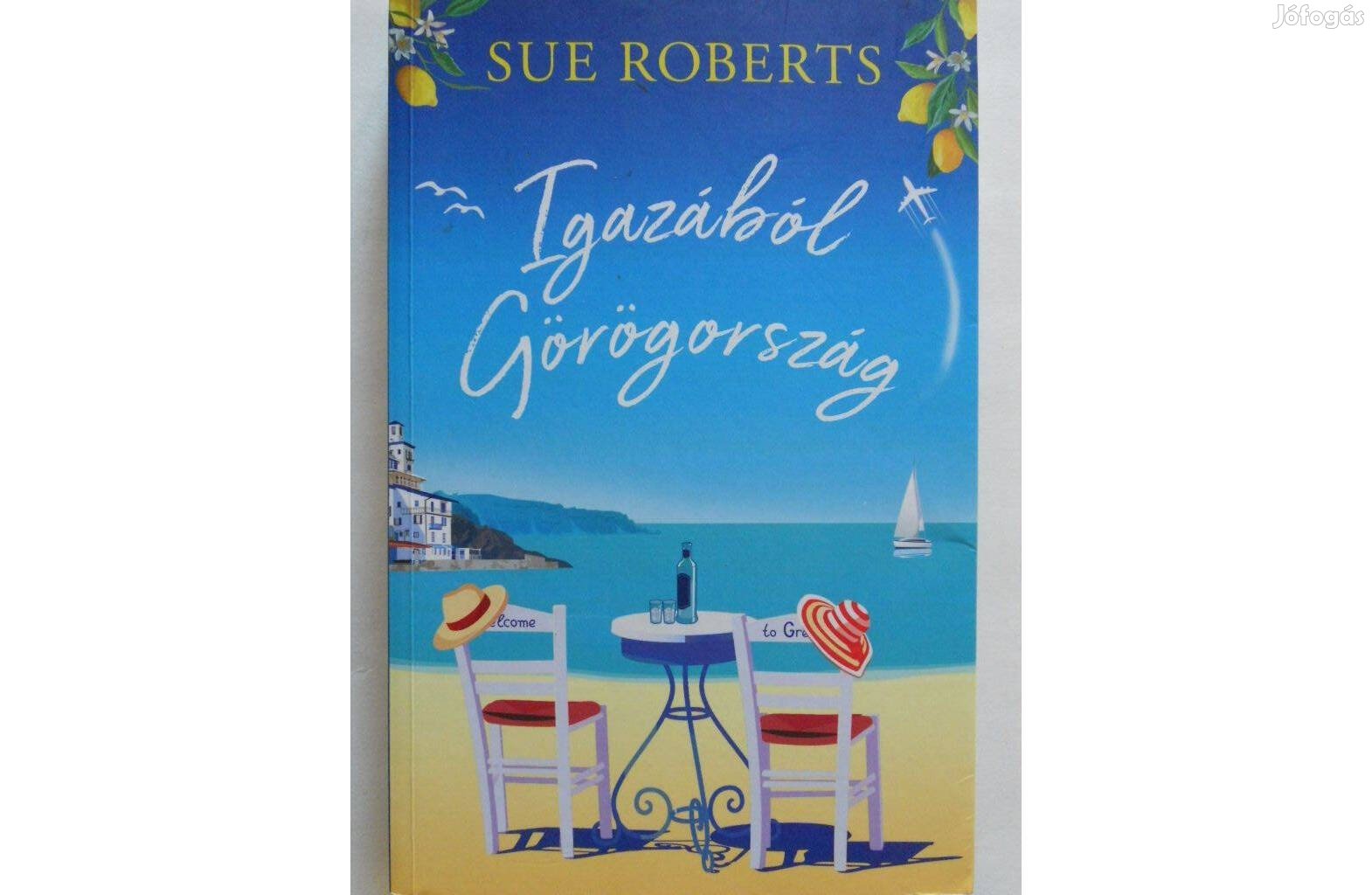 Sue Roberts - Igazából Görögország könyv