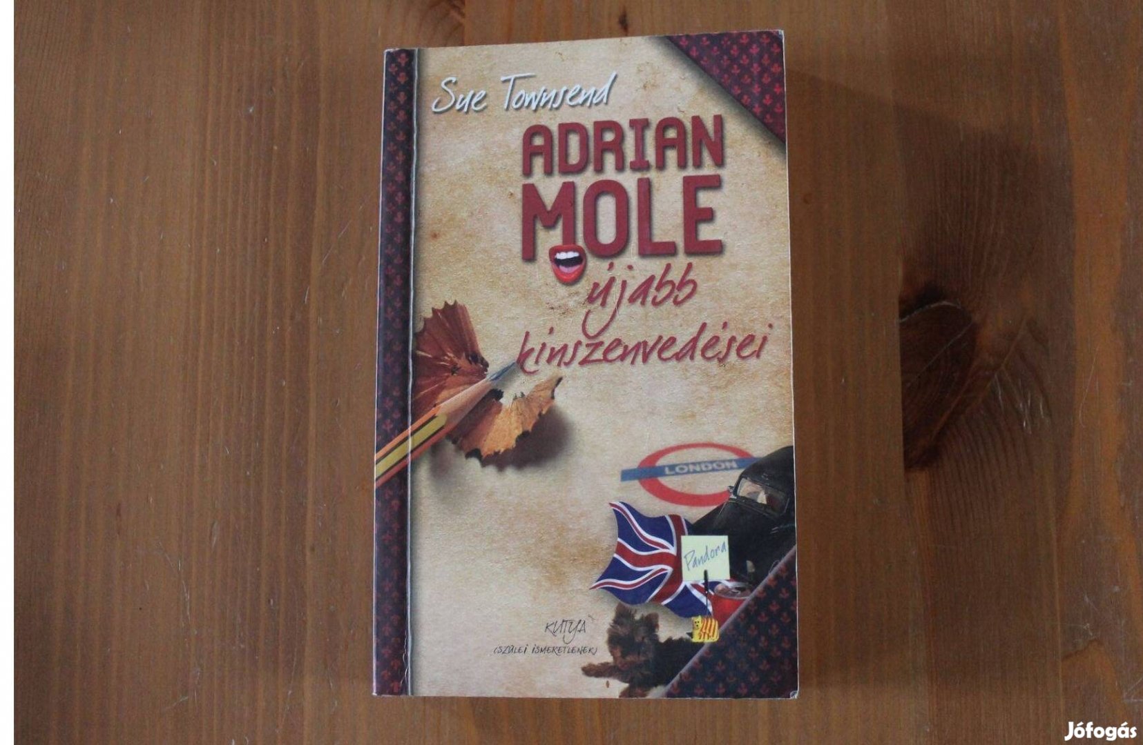 Sue Townsend - Adrian Mole újabb kínszenvedései