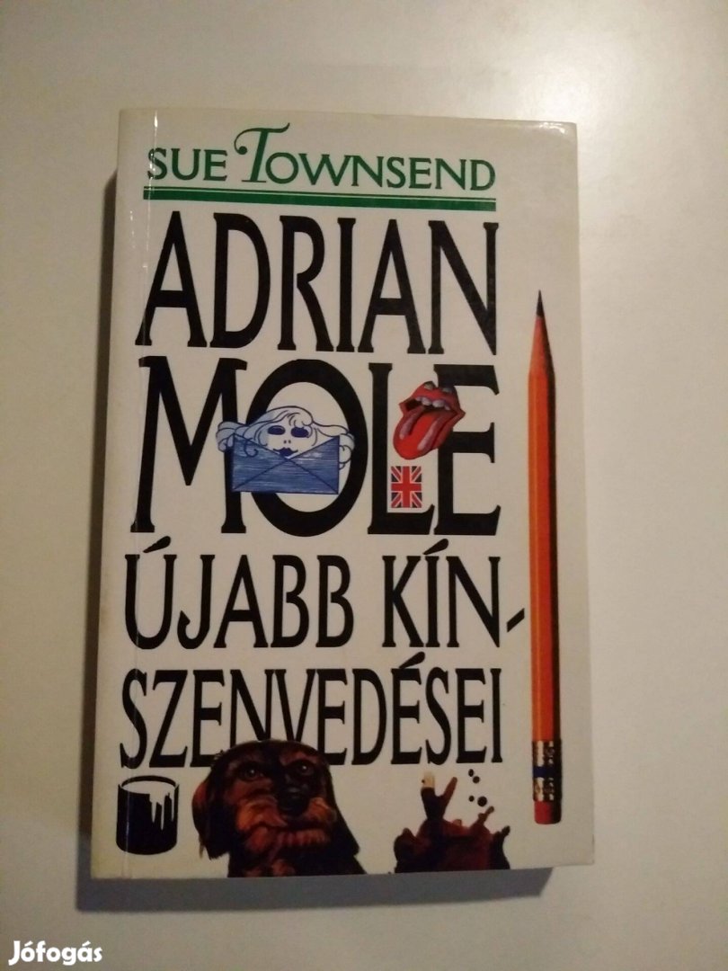 Sue Townsend - Adrian Mole újabb kínszenvedései (Adrian Mole 2.)