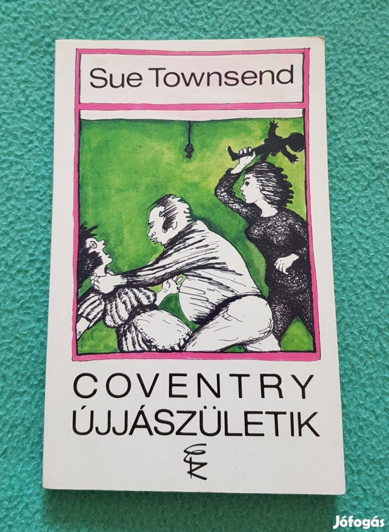 Sue Townsend - Coventry újjászületik könyv