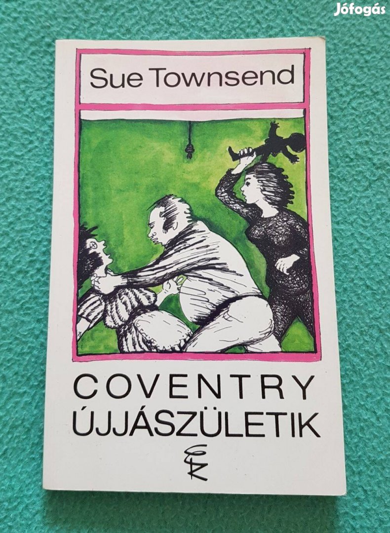 Sue Townsend - Coventry újjászületik könyv