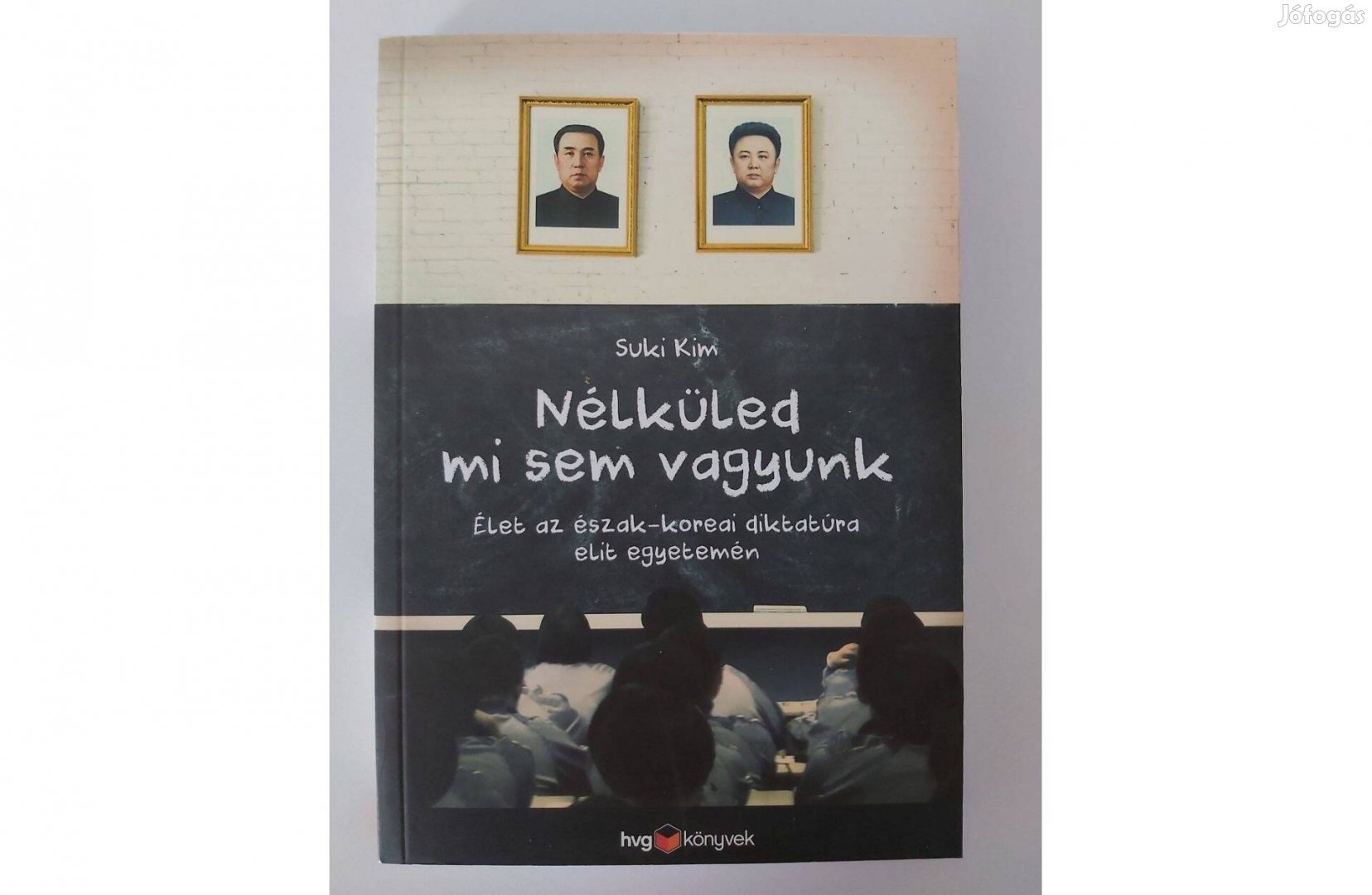 Suki Kim: Nélküled mi sem vagyunk