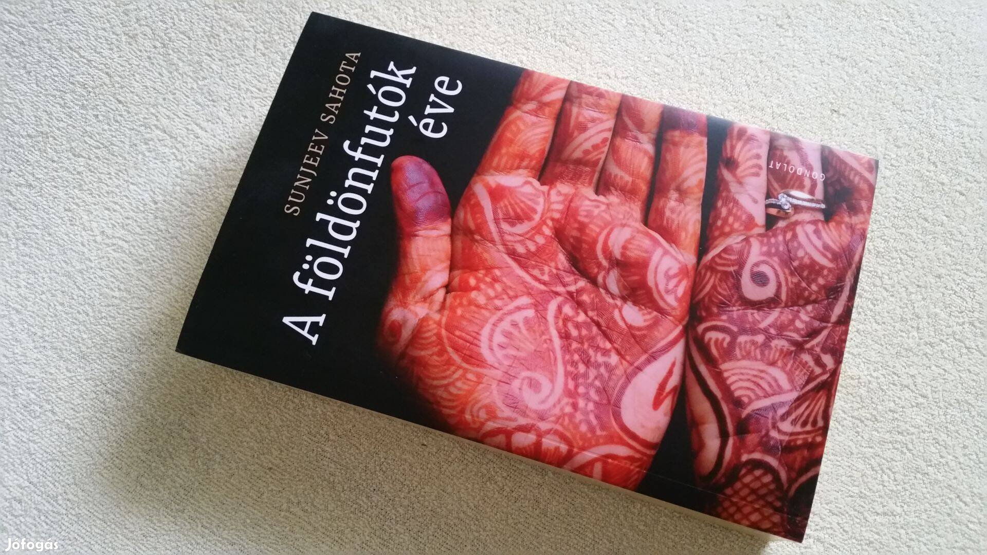 Sunjeev Sahota A földönfutók éve