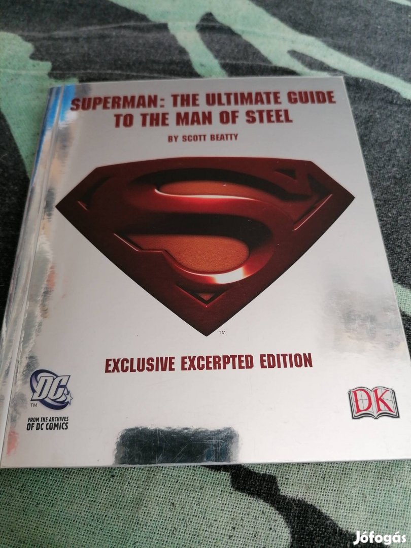 Superman - The ultimate guide to the man of steel 