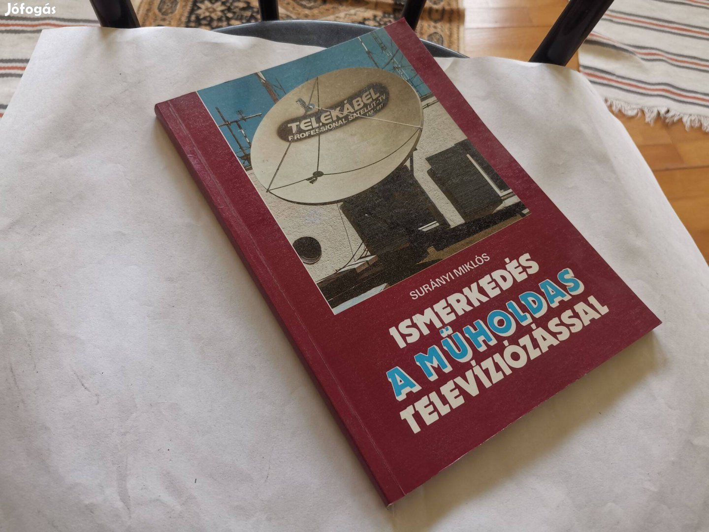 Surányi Miklós - Ismerkedés a műholdas televíziózással - tv