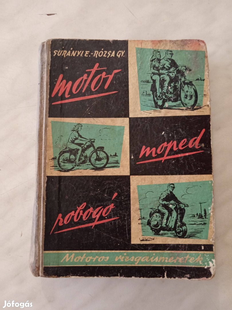 Surányi - Motor moped robogó Motoros vizsgaismeretek