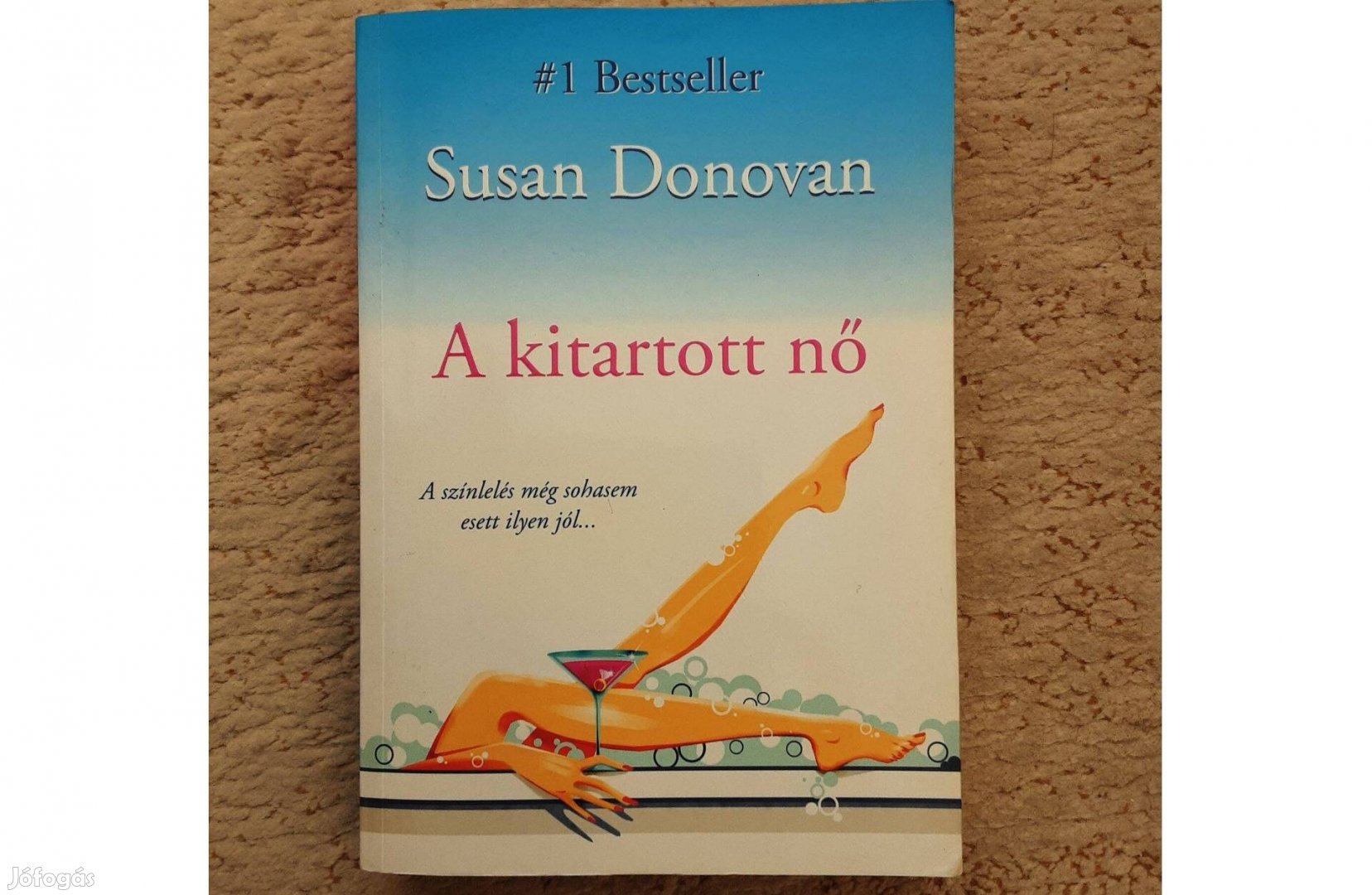 Susan Donovan: A kitartott nő - romantikus regény