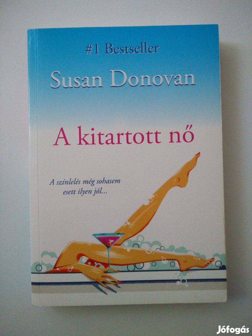 Susan Donovan - A kitartott nő