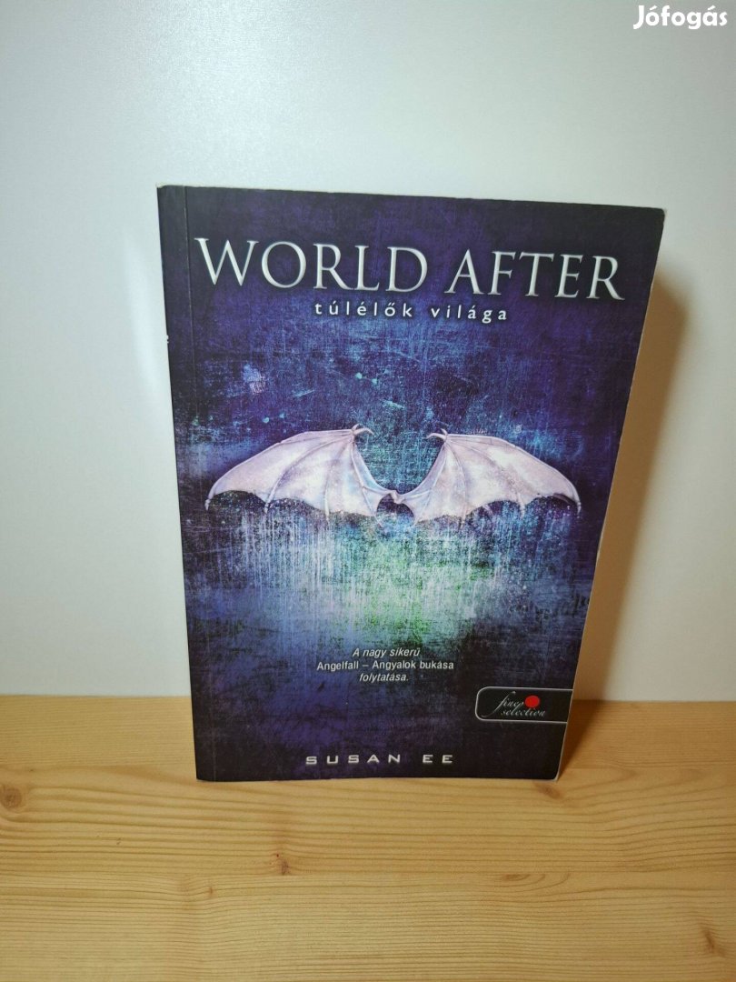 Susan Ee: World After Túlélők világa