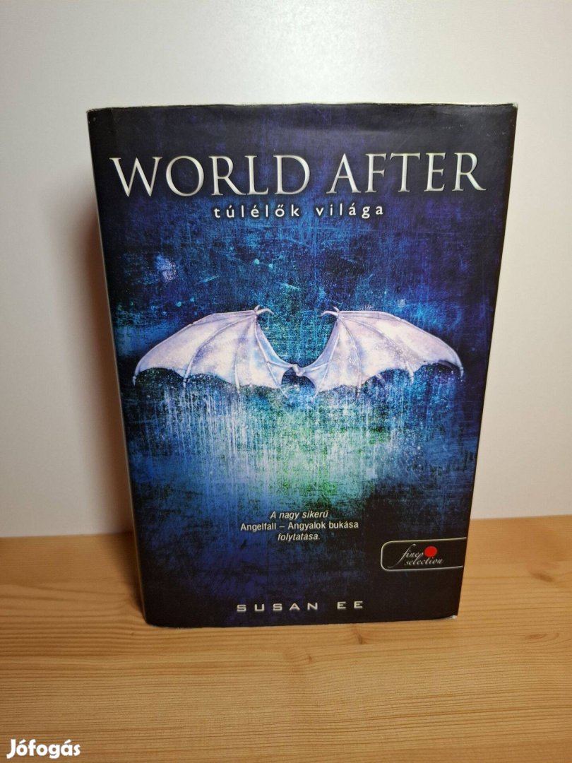 Susan Ee: World After Túlélők világa