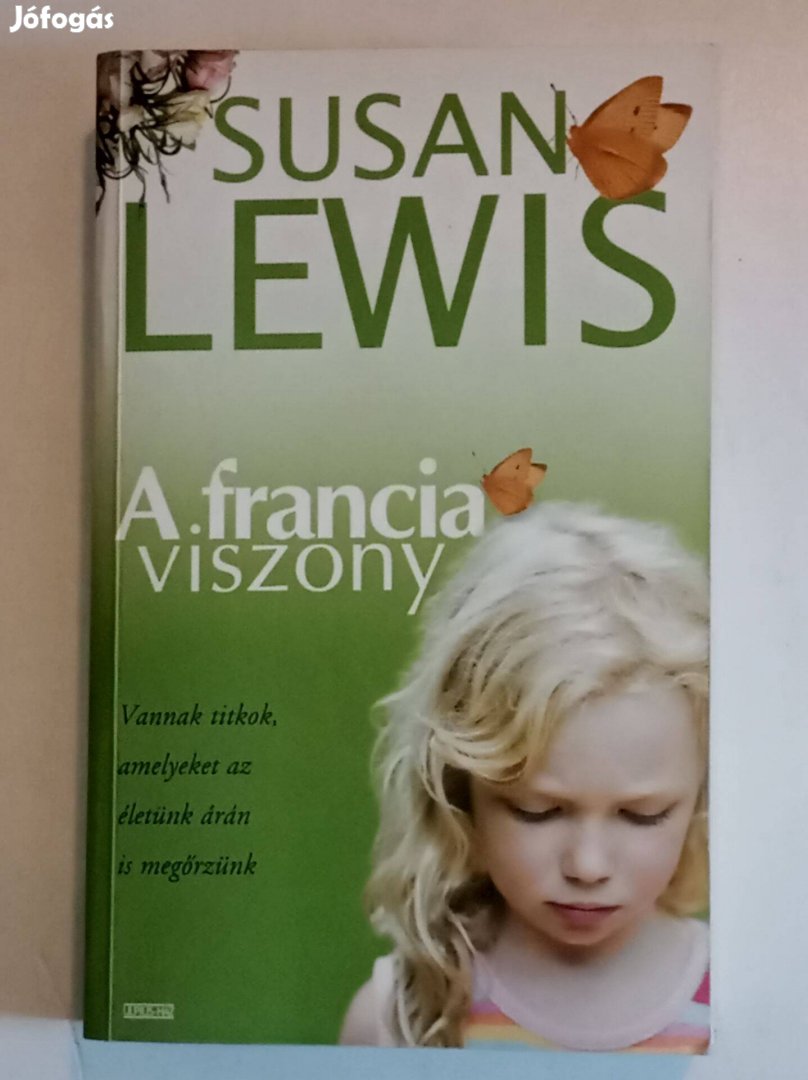 Susan Lewis A francia viszony