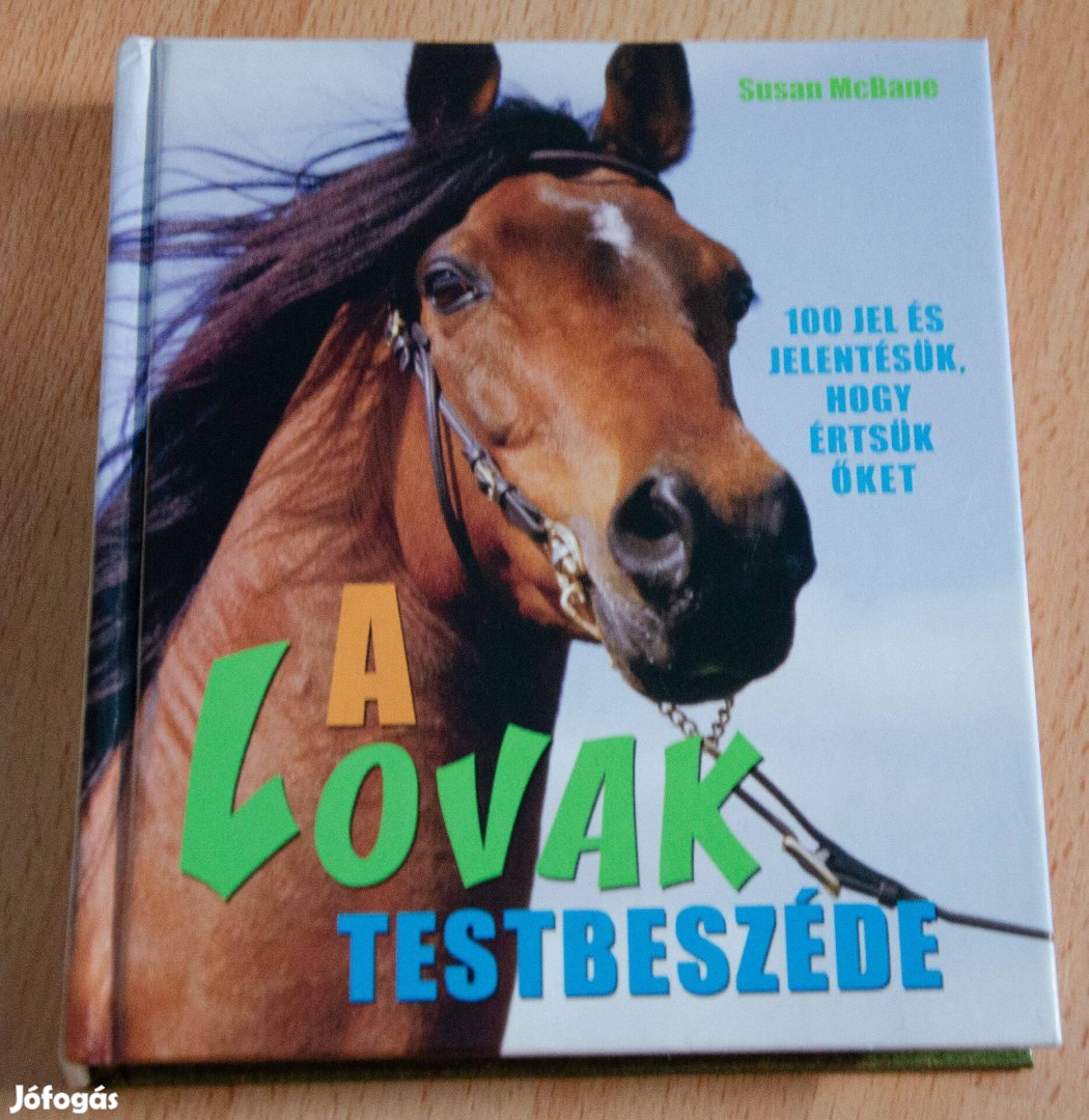 Susan Mcbane - A lovak testbeszéde