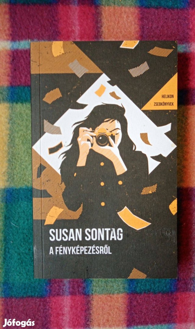 Susan Sontag: A fényképezésről