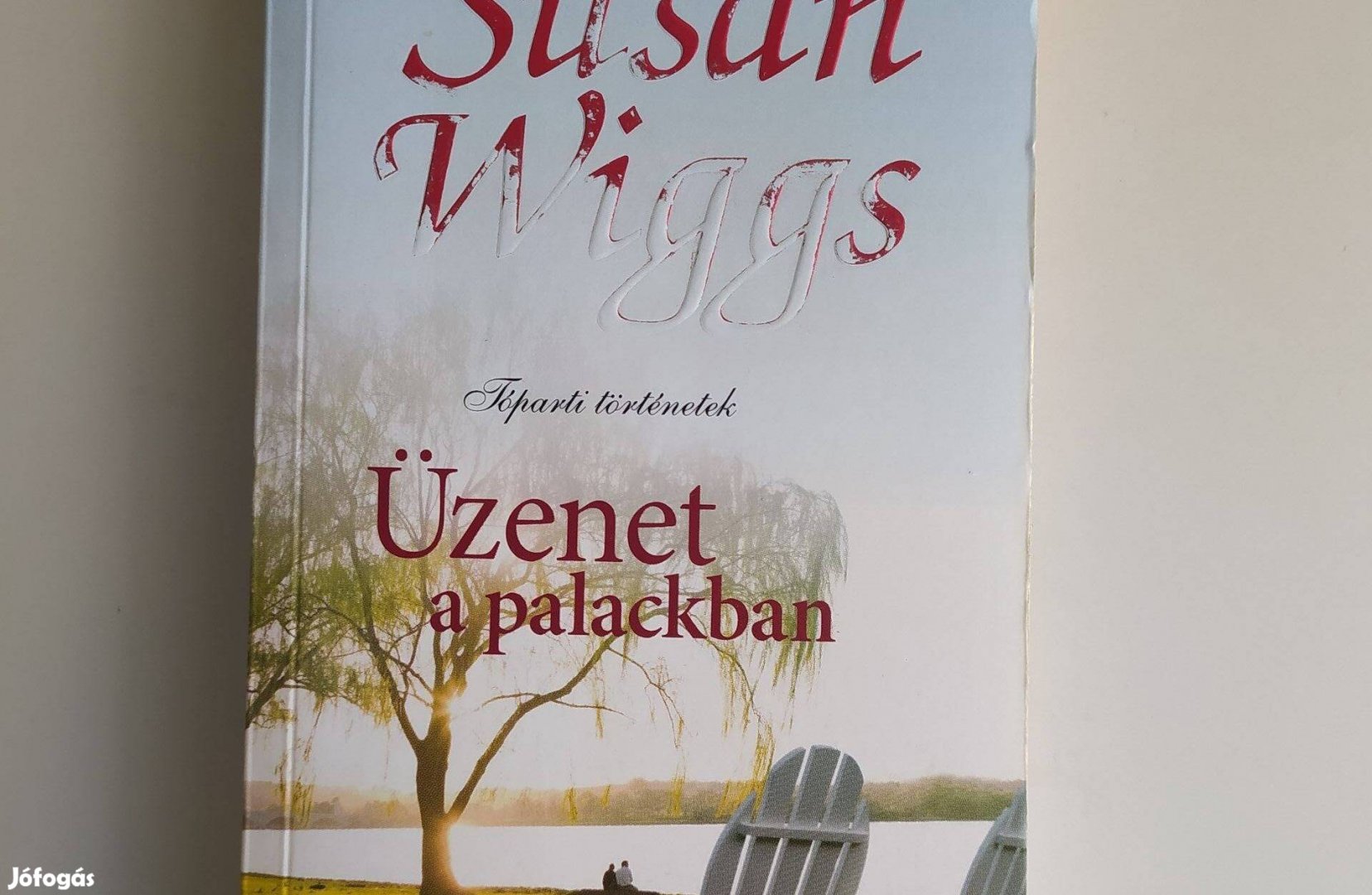 Susan Wiggs üzenet a palackban