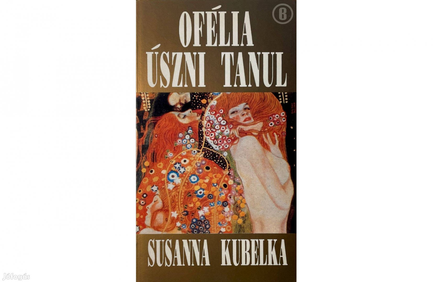 Susanna Kubelka: Ofélia úszni tanul /Csak személyesen!