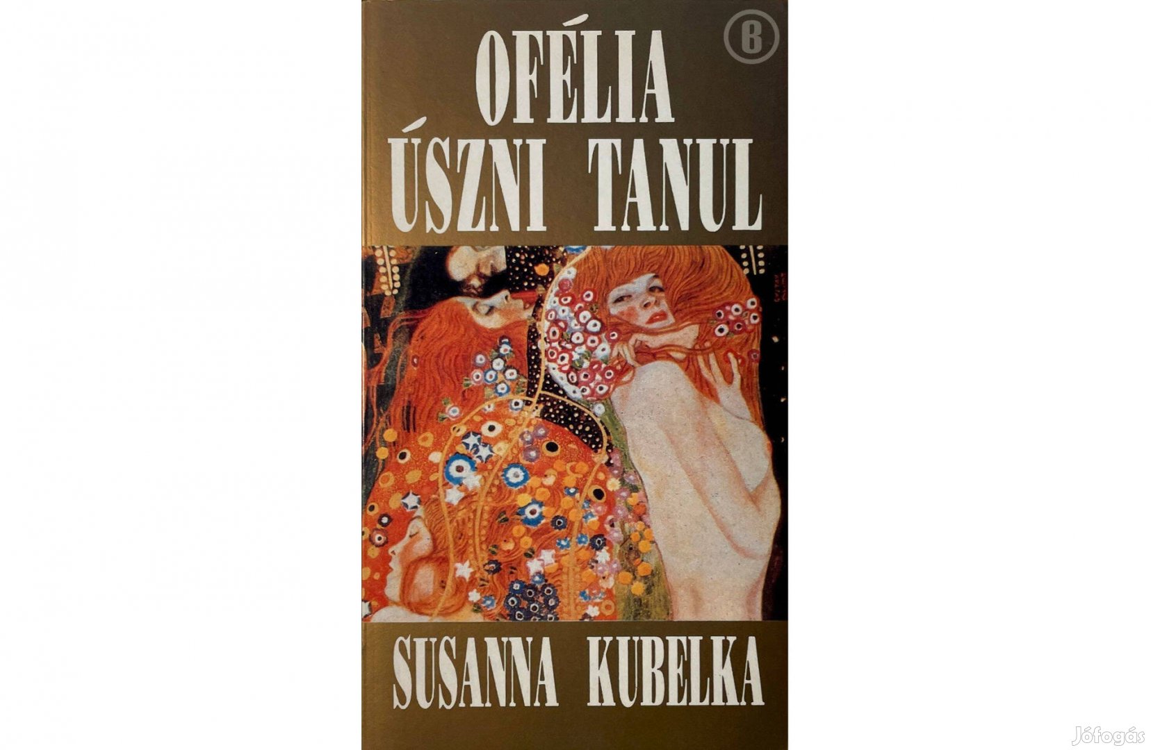 Susanna Kubelka Ofélia úszni tanul - - - Csak személyesen!