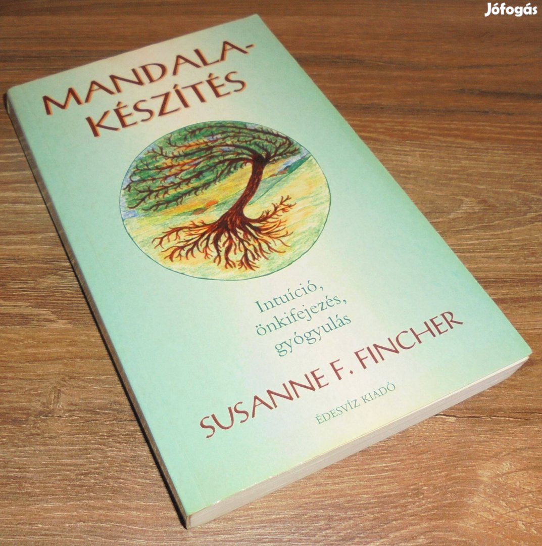 Susanne F. Fincher: Mandalakészítés