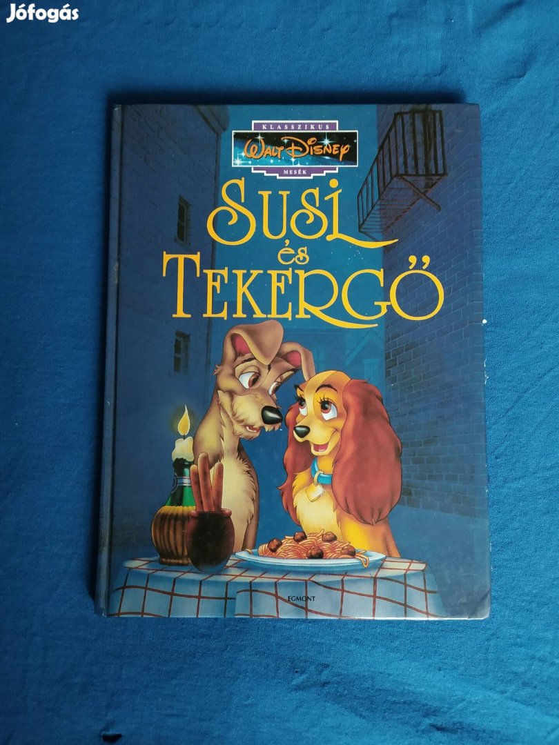 Susi és tekergő (Klasszikus Walt Disney mesék 4.)