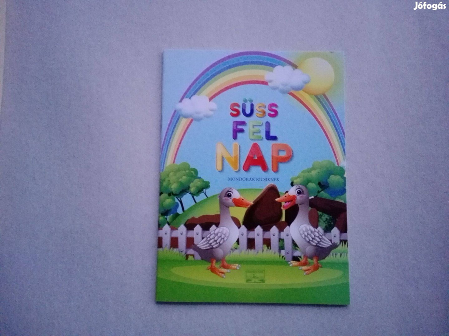 Süss fel nap-Mondókák kicsiknek - teljesen Új könyv akciósan eladó!