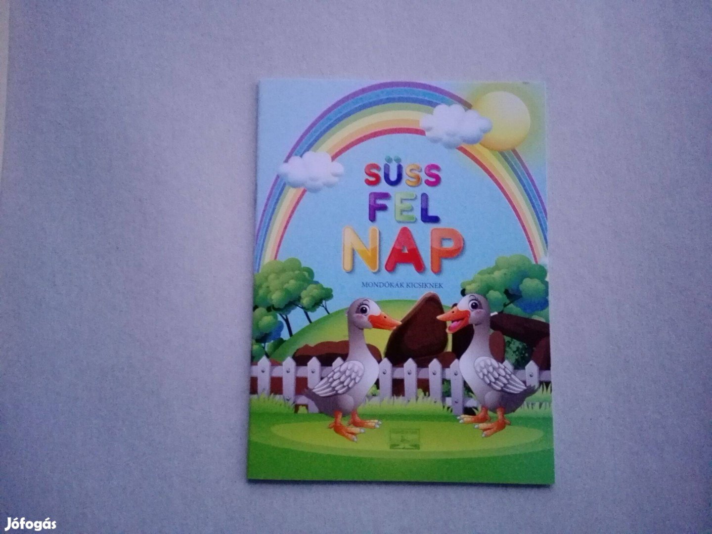 Süss fel nap-Mondókák kicsiknek - teljesen Új könyv akciósan eladó!