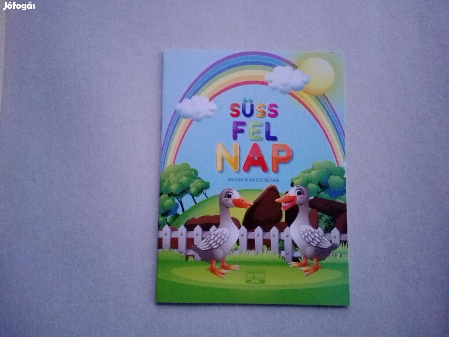 Süss fel nap-Mondókák kicsiknek - teljesen Új könyv akciósan eladó!