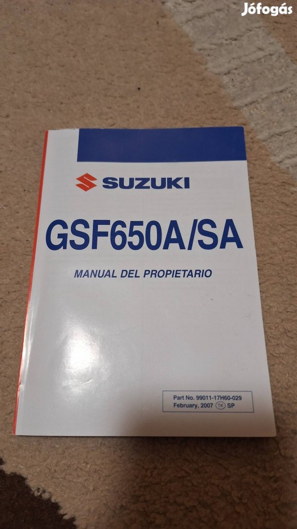 Suzuki Gsf 650 Bandit gyári gépkönyv kézikönyv kezelési útmutató