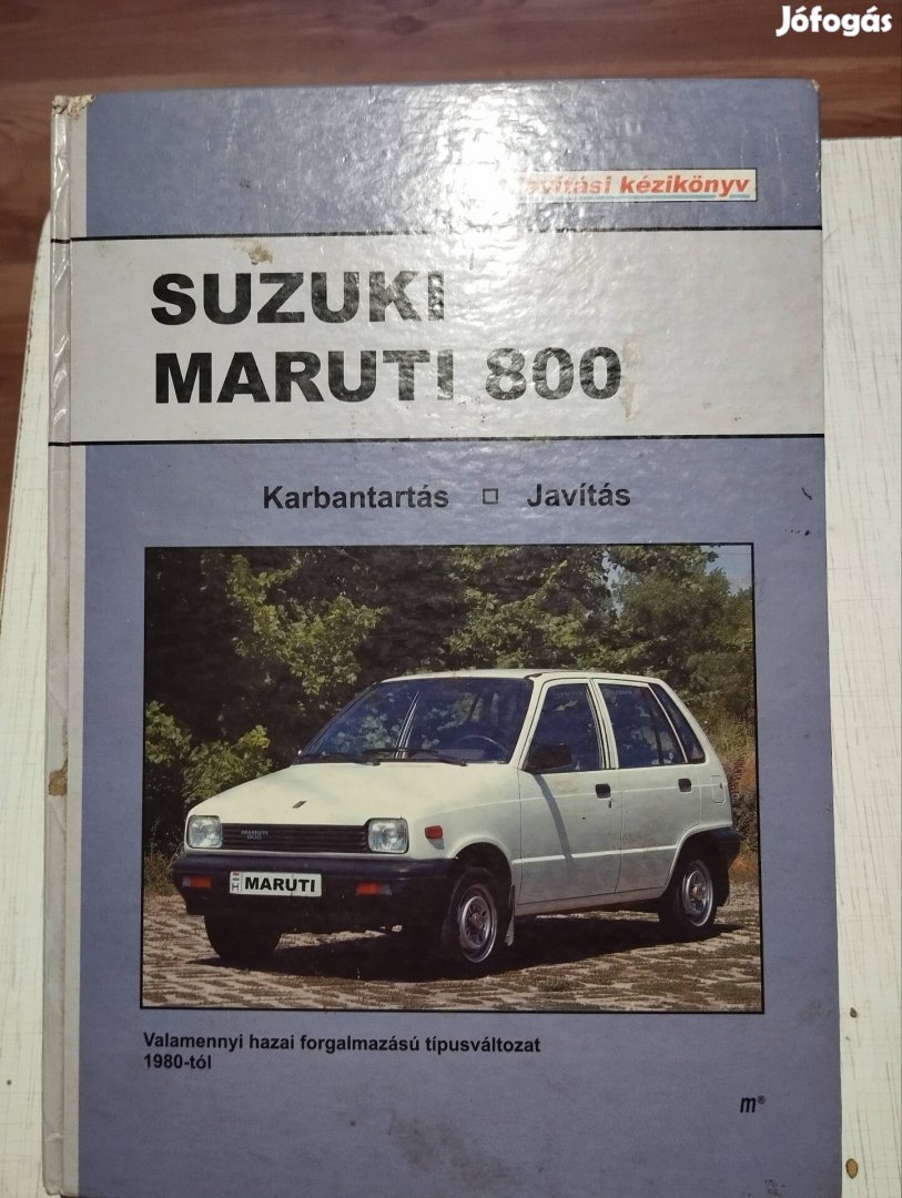 Suzuki Maruti javítási kézikönyv.