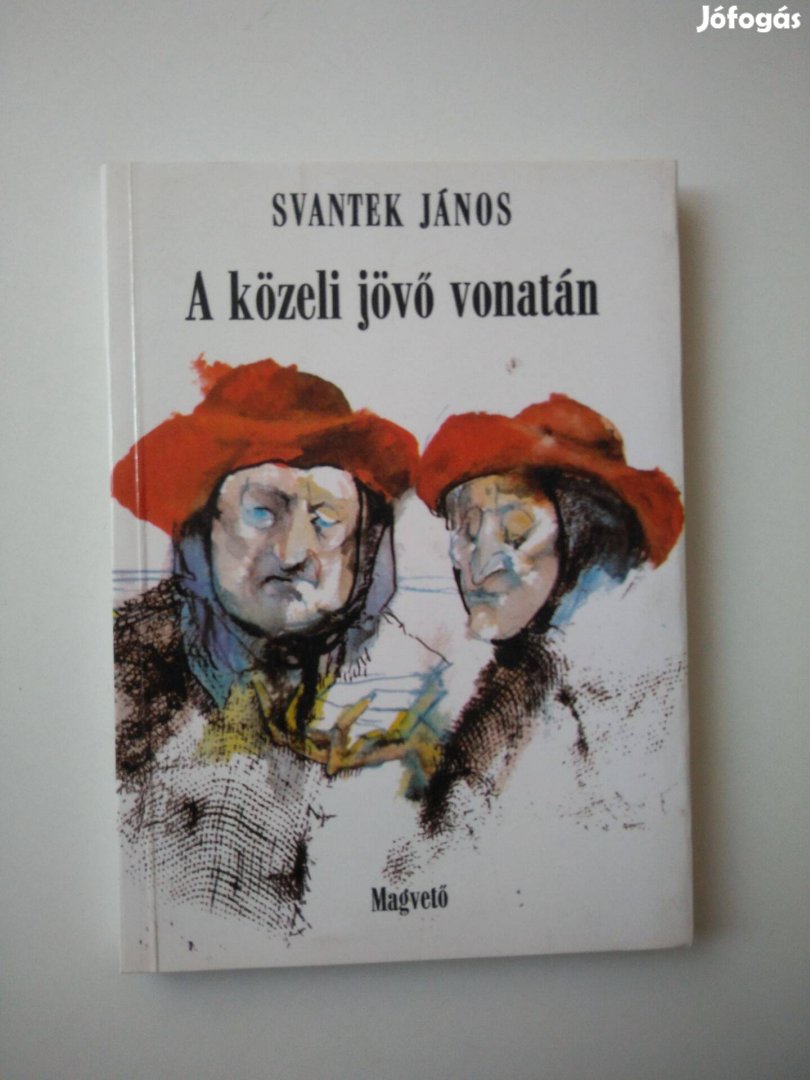 Svantek János - A közeli jövő vonatán