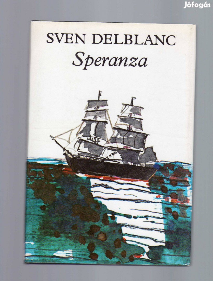 Sven Delblanc: Speranza - új állapotú