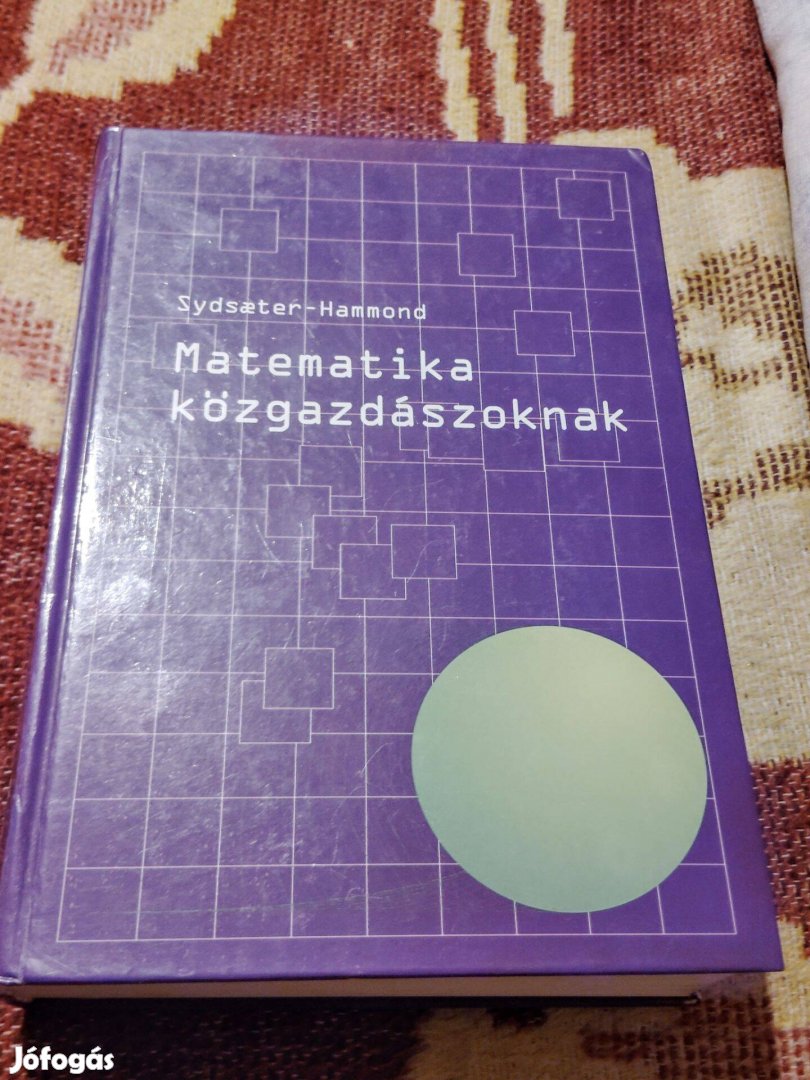 Sydsaeter- Hammond: Matematika közgazdászoknak